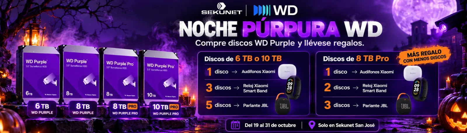 Noche Púrpura WD: compre discos WD Purple y llévese regalos. Del 19 al 31 de octubre, solo en Sekunet San José.